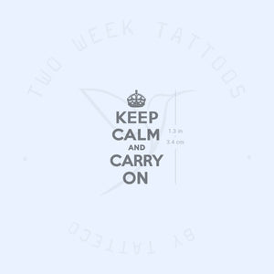Keep Calm And Carry On Semi-Permanent Tattoo - Set of 2