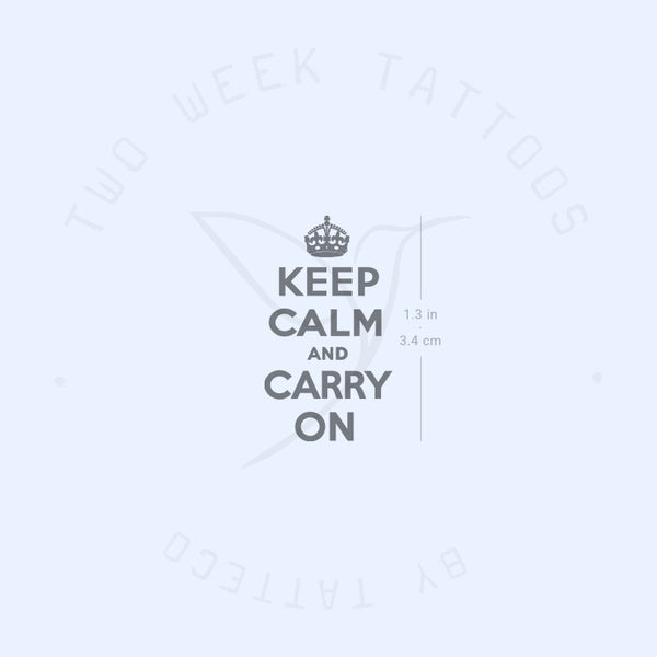 Keep Calm And Carry On Semi-Permanent Tattoo - Set of 2