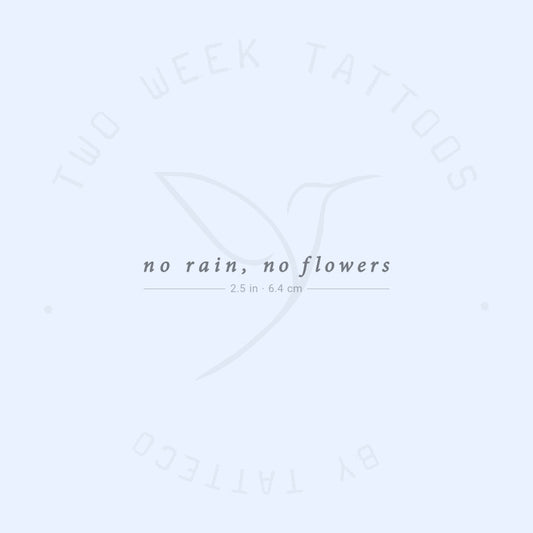 No Rain, No Flowers Semi-Permanent Tattoo - Set of 2