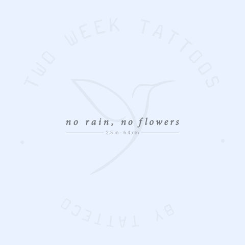 No Rain, No Flowers Semi-Permanent Tattoo - Set of 2