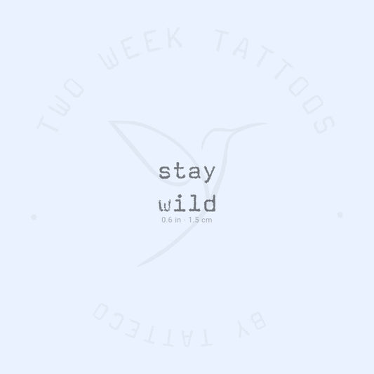 Small Stay Wild Semi-Permanent Tattoo - Set of 2