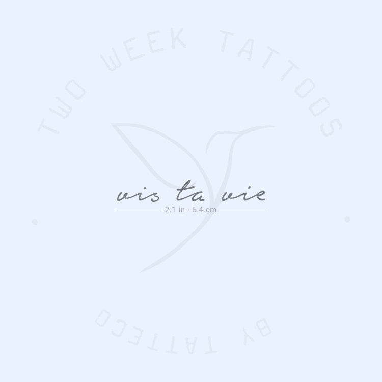 Vis Ta Vie Semi-Permanent Tattoo - Set of 2