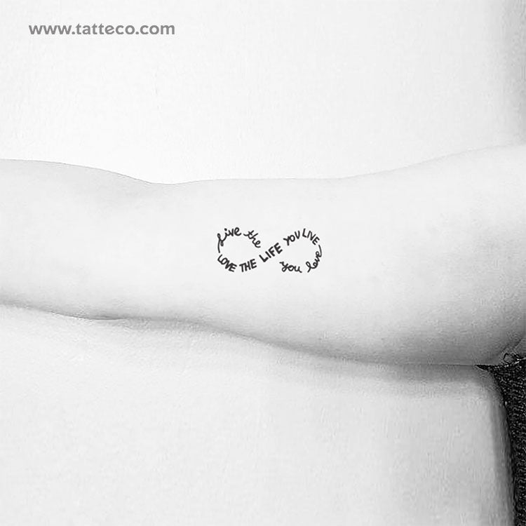 Infinity Love The Life You Live Temporary Tattoo - Set of 3
