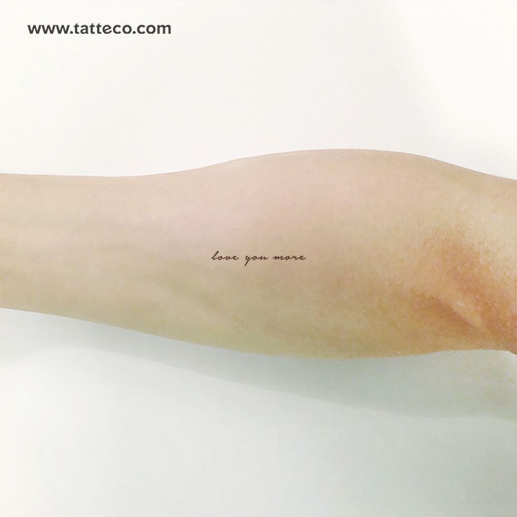Love You More Temporary Tattoo - Set of 3