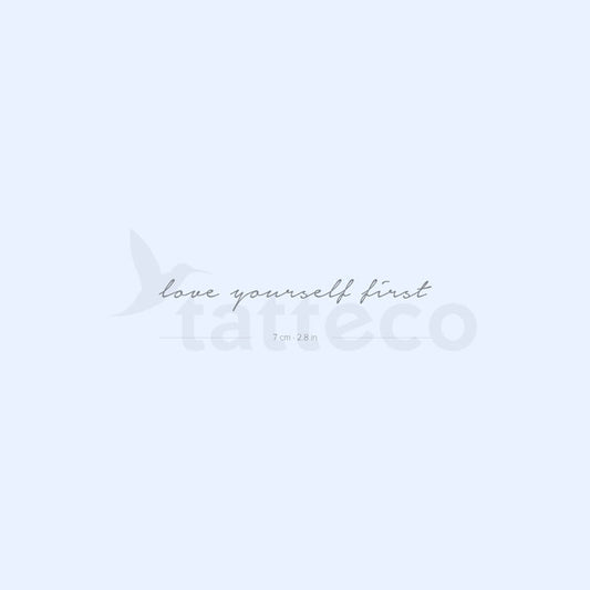 Tatuaje semipermanente "Ámate a ti mismo primero" - Juego de 2