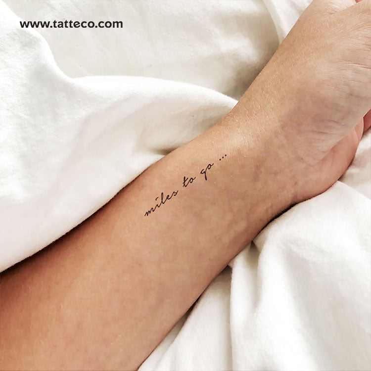 Miles To Go... Temporary Tattoo - Set of 3