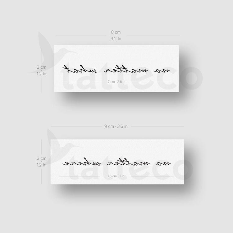 Matching No Matter What + No Matter Where Temporary Tattoos - Set of 3+3