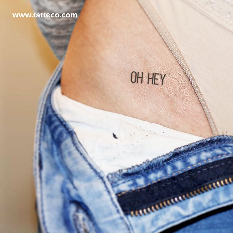 Oh Hey Temporary Tattoo - Set of 3
