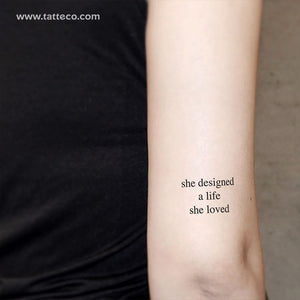 She Designed A Life She Loved Temporary Tattoo - Set of 3