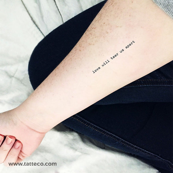 Love Will Tear Us Apart Temporary Tattoo - Set of 3