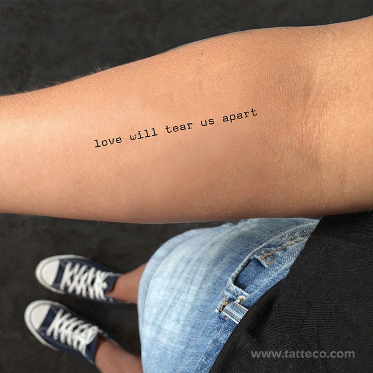 Love Will Tear Us Apart Temporary Tattoo - Set of 3