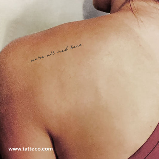 Tatuaje temporal "Estamos todos locos aquí" - Juego de 3