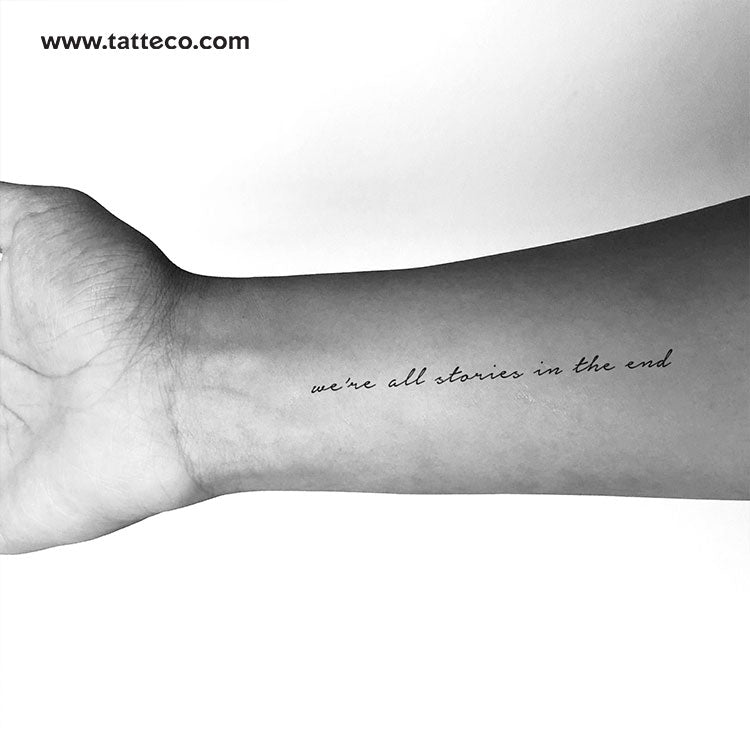 We're All Stories In The End Temporary Tattoo - Set of 3